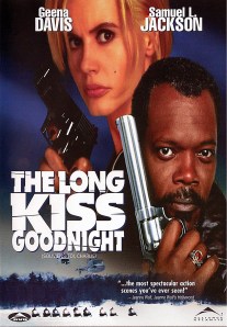 The Long Kiss Goodnight